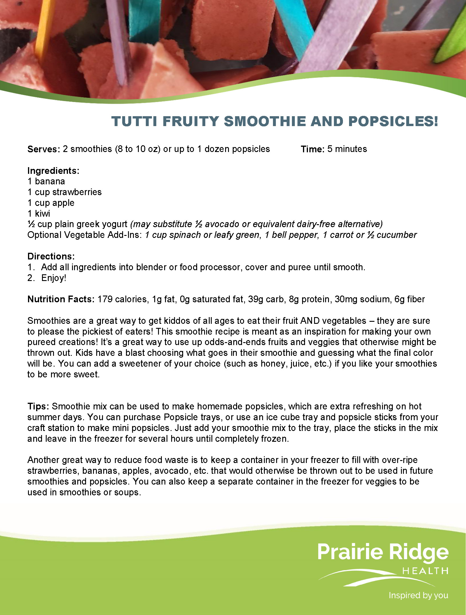 Tutti Frutti Smoothie and Popsicles